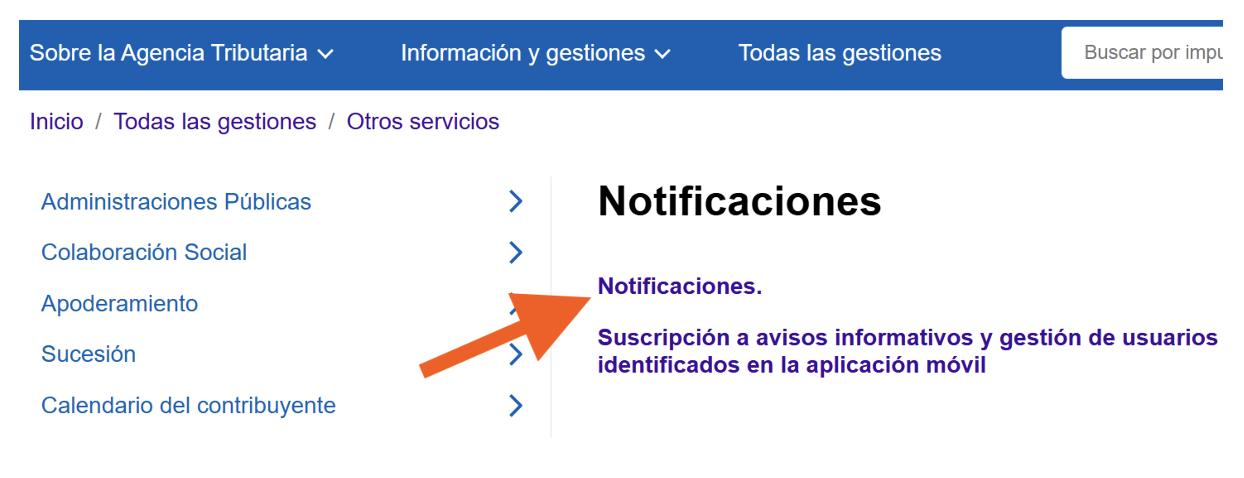 Pantalla de la Agencia Tributaria en la sección de Notificaciones donde el autónomo deberá seleccionar la opción