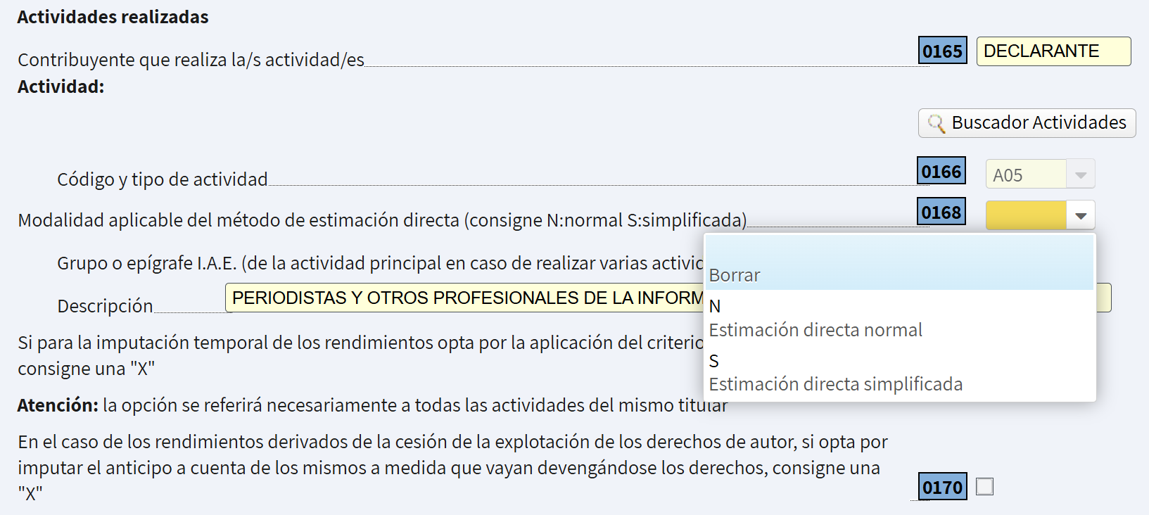 Pantalla de la seguridad social, donde el autónomo indica su actividad en el IAE y si estás en estimación directa normal o simplificada antes de seguir con la declaración de la renta.