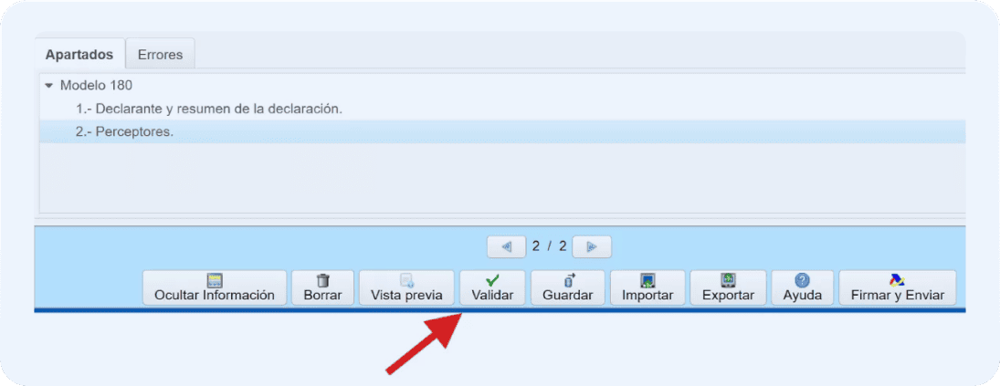 Pantalla de la sección de validación del modelo 180, donde señala el botón “Validar” el cual se encuentra en la parte inferior.
